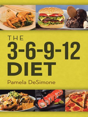 cover image of The 3-6-9-12 Diet